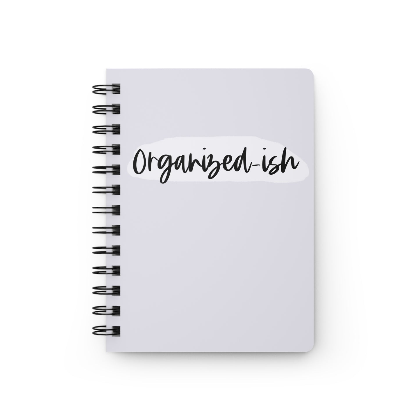 Organized-ish Spiral Bound Journal