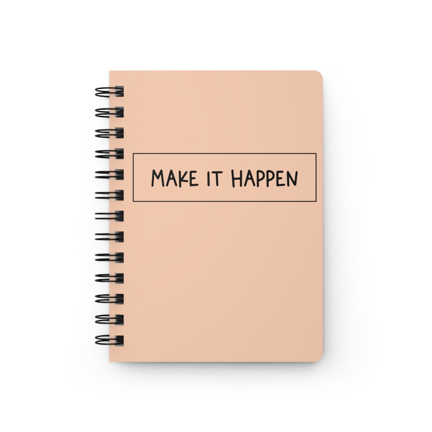 Make it Happen Spiral Bound Journal