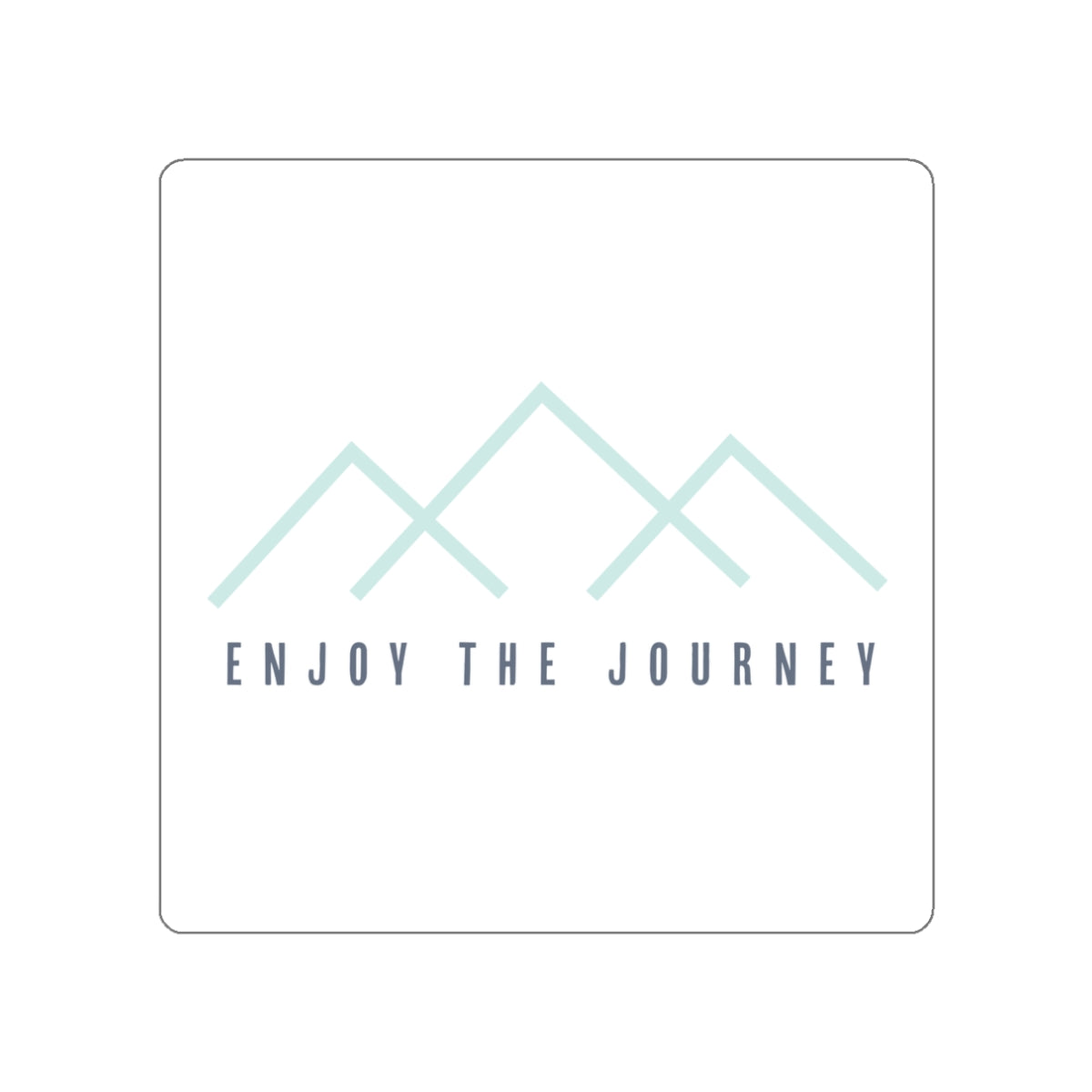 Enjoy the Journey Sticker