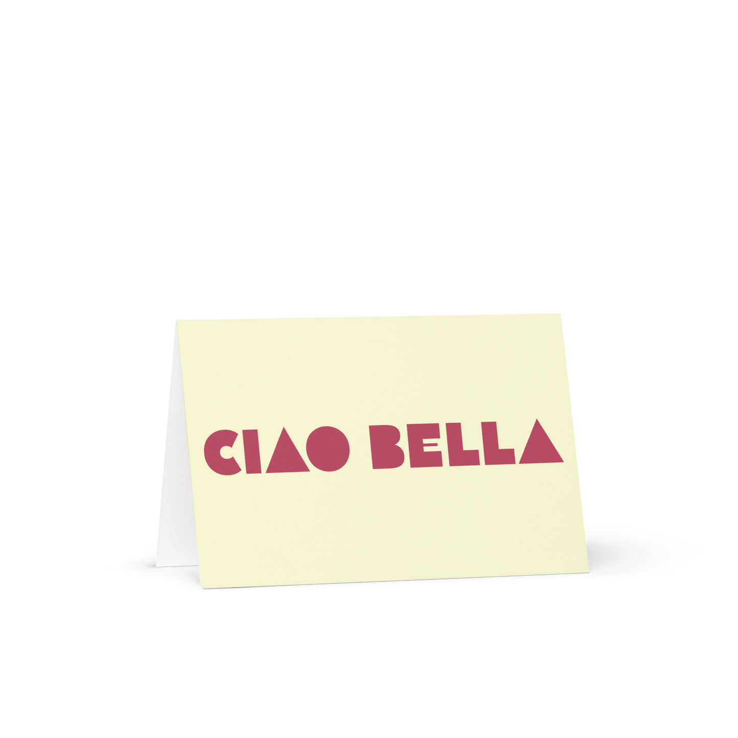 Ciao Bella Greeting card